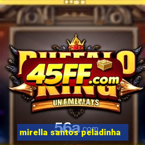 mirella santos peladinha